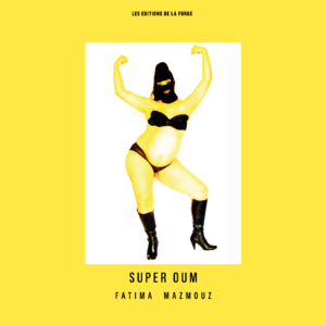 Livre Super Oum par Fatima MAZMOUZ